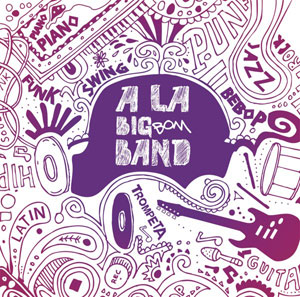 portada disc "A la Big Bom Band"