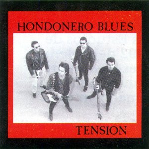 Tensión - Hondonero Blues