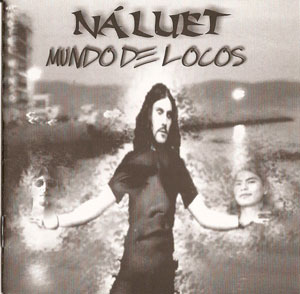 Náluet - cd "Mundo de locos" - PSM records - PSM music