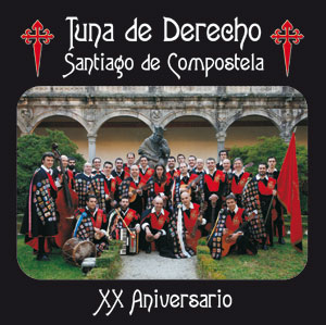 Tuna de Derecho de Santiago de Compostela  - XX aniversario