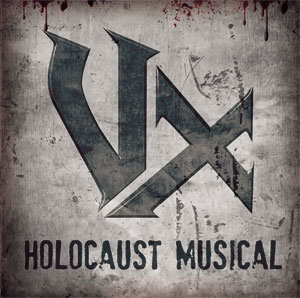 VX - Holocaust musical