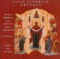 Cor de la Parroquia de la Proteccio de la Mare de Déu a Barcelona - cd "Cant litúrgic Ortodox" - PSM records - PSM music