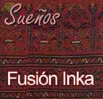 Fusión Inka - cd "Sueños" - PSM records - PSM music
