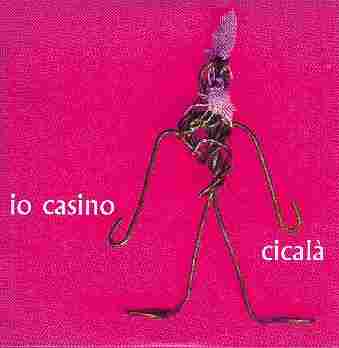 Io Casino - mxcd "Cicalà" - Icones - Gliptoteka Magdalae - PSM records