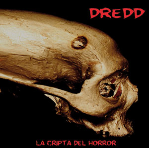 Dredd - La cripta del horror