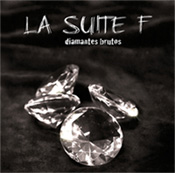 La Suite F - cd "Diamantes brutos" - PSM-music