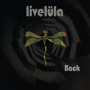 LIVELÜLA - single digital "Back" - PSM-music