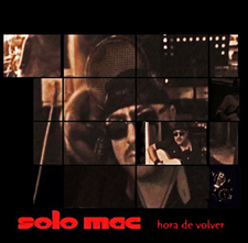 Solo Mac - cd "Hora de volver" - PSM-music
