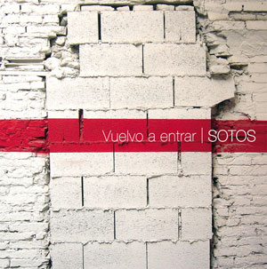 SOTOS - cd "Vuelvo a entrar" - PSM-music