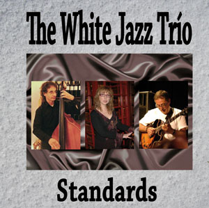 The White Jazz Trío - cd "Standards" - PSM-music